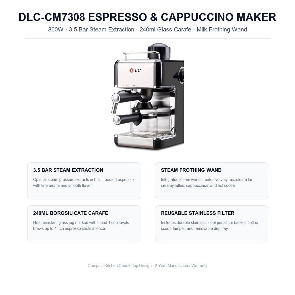 DLC-CM7308 800W 3.5 Bar Steam Extraction & Borosilicate Carafe Specifications